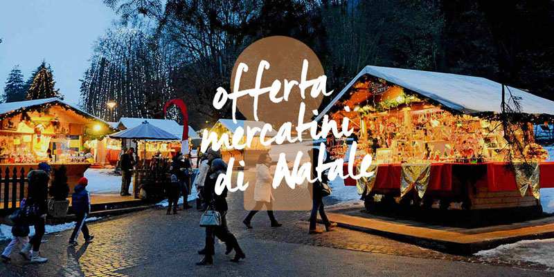 Mercatini di Natale 2017